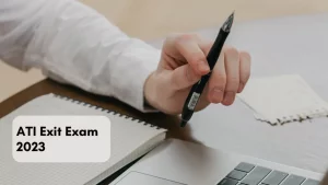 Read more about the article ATI Exit Exam 2023 Tips and Tricks