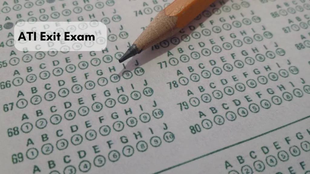 Read more about the article ATI Exit Exam Tips and Ticks