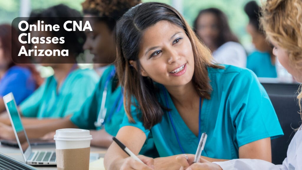 Read more about the article Online CNA Classes Arizona: Composition and How Good They Are