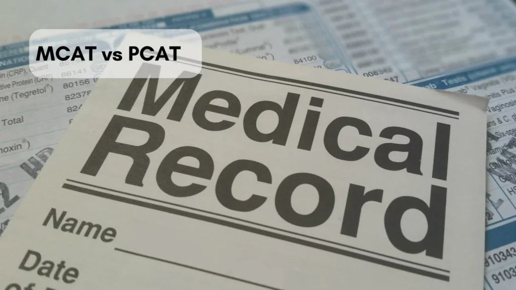 Read more about the article MCAT vs PCAT: Key Differences Between the Standardized Medical Exams